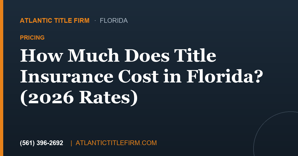 Title Insurance Cost in Florida